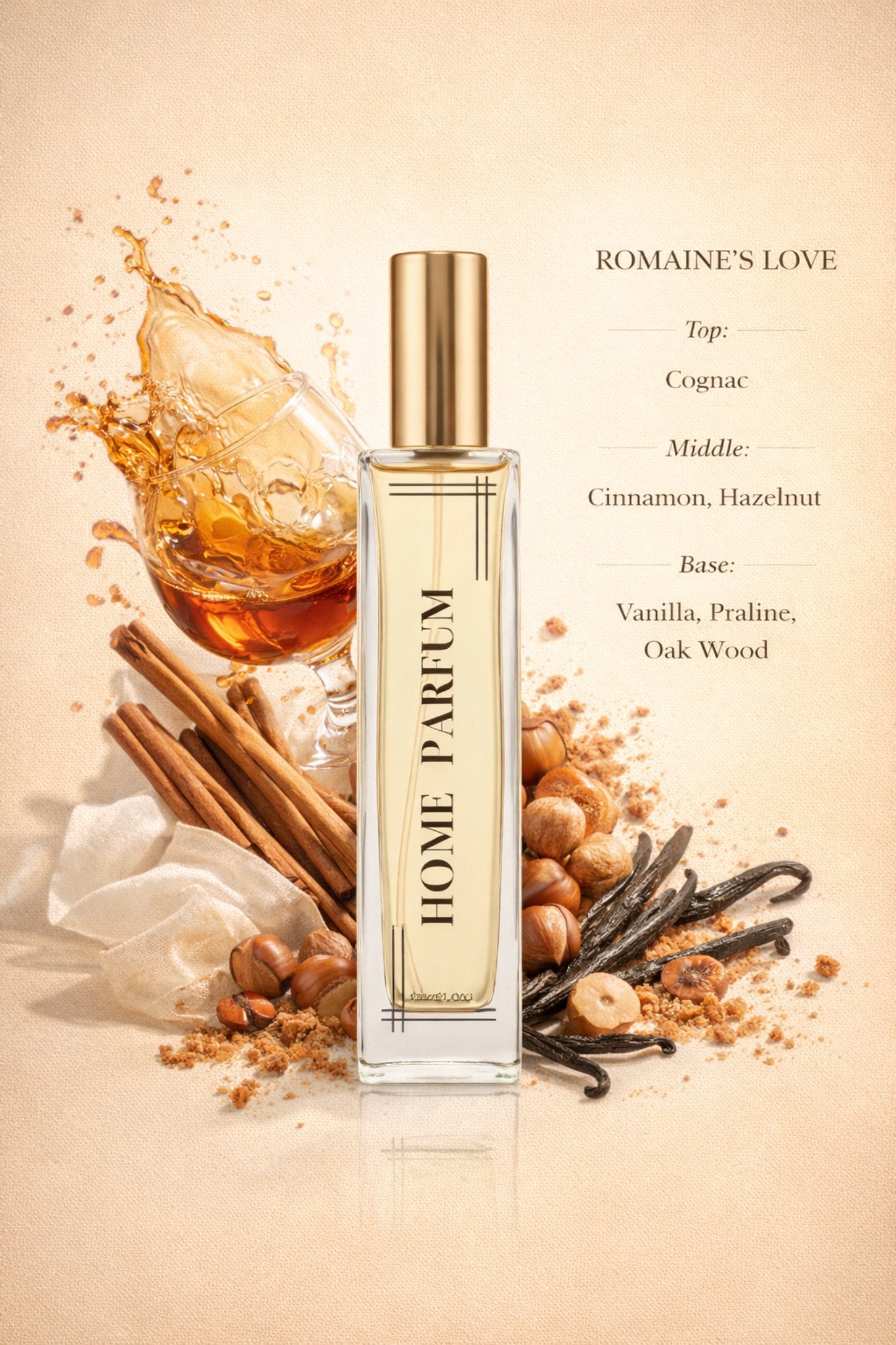 Romaine’s Love home perfume cognac cinnamon hazelnut vanilla praline oak wood fragrance notes
